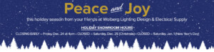 Wolberg Lighting - Holiday Hours